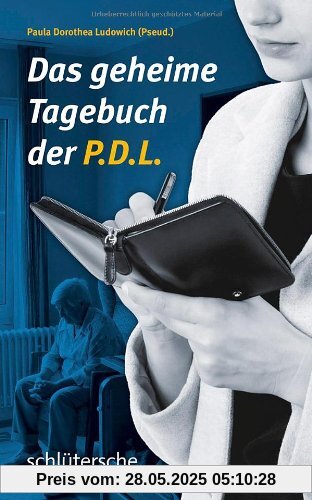 Das geheime Tagebuch der P.D.L.