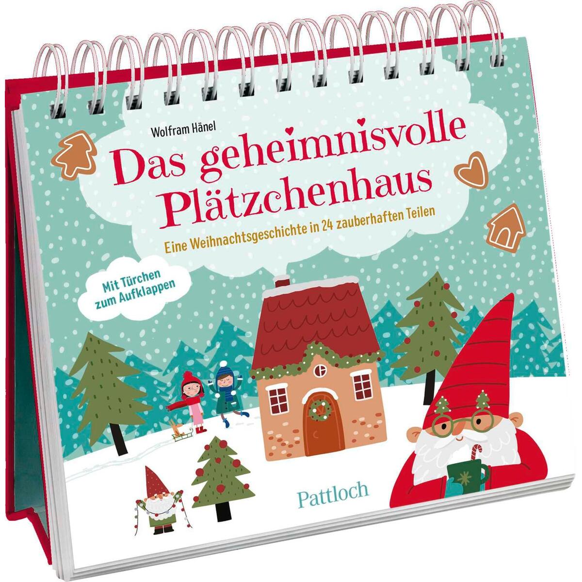 Das geheimnisvolle Plätzchenhaus von Pattloch Geschenkbuch