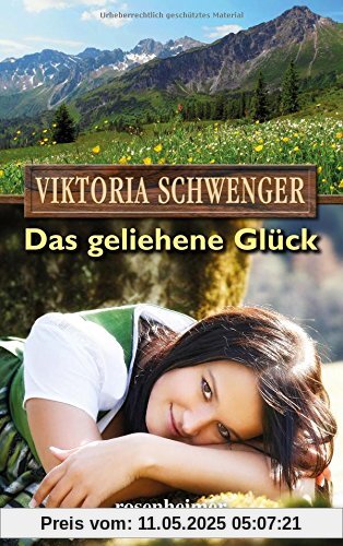 Das geliehene Glück