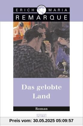 Das gelobte Land: Roman