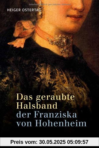 Das geraubte Halsband der Franziska von Hohenheim Das geraubte Halsband der Franziska von Hohenheim