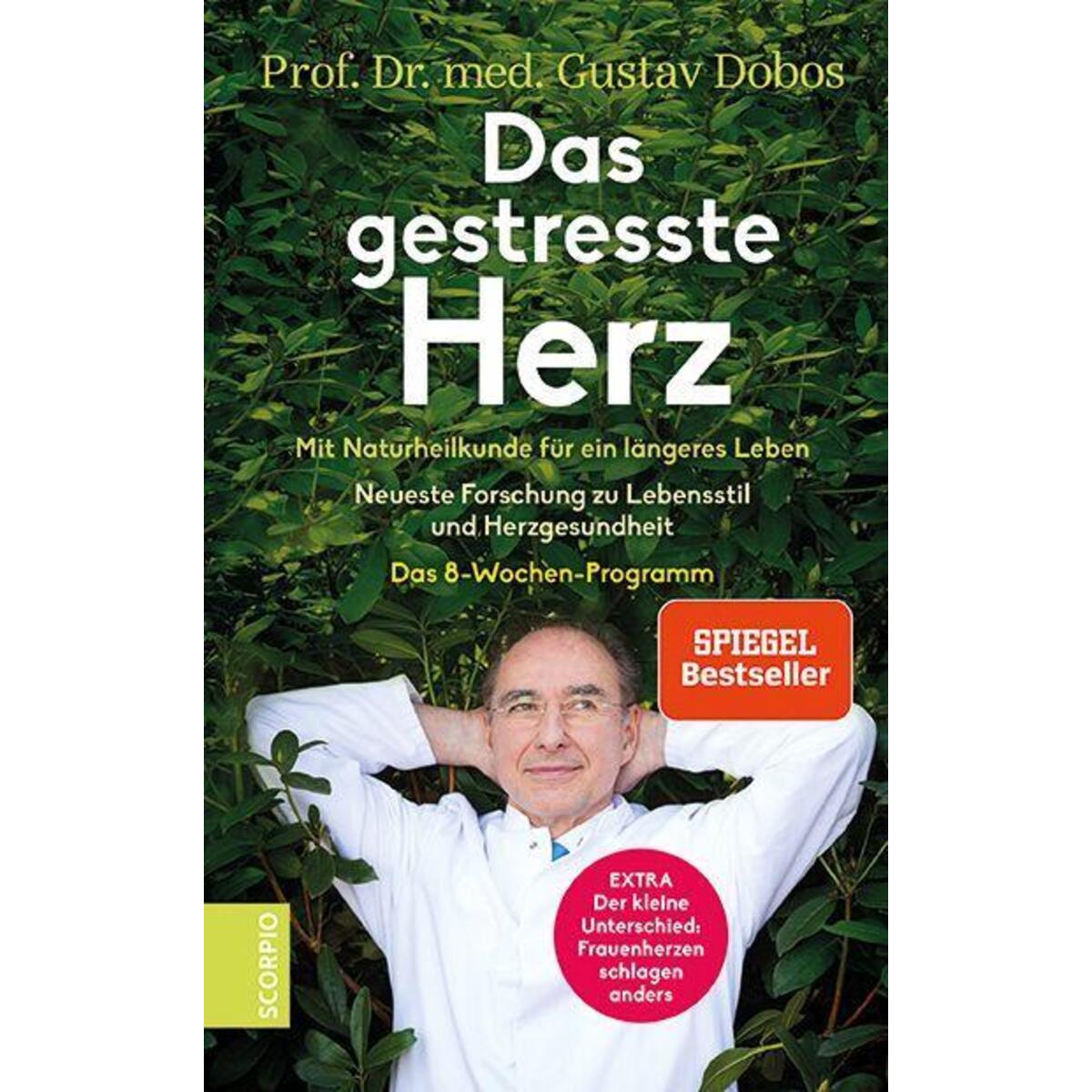 Das gestresste Herz von Scorpio Verlag