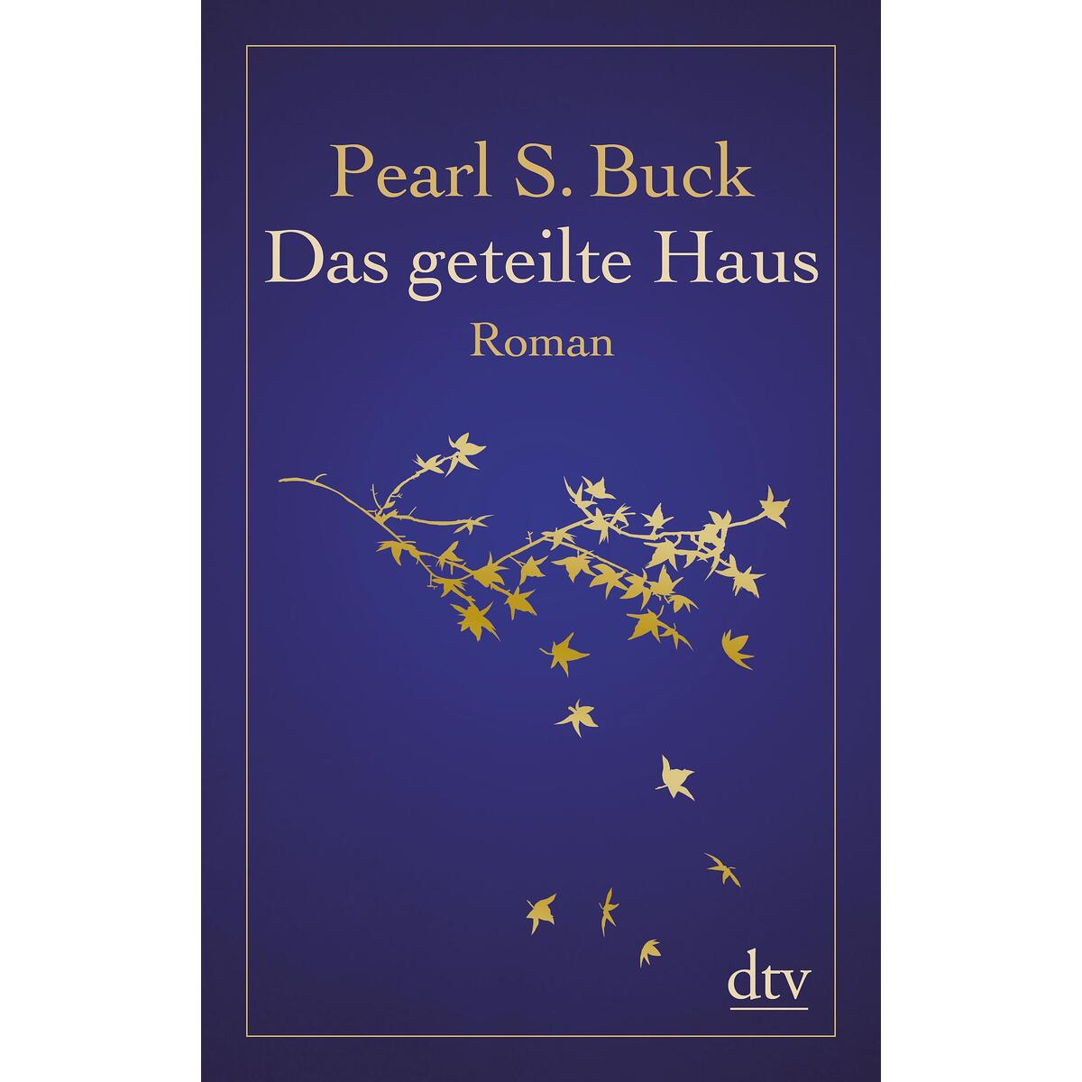 Das geteilte Haus von dtv Verlagsgesellschaft