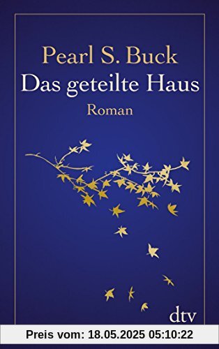 Das geteilte Haus: Roman (dtv Fortsetzungsnummer 12)