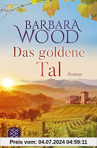 Das goldene Tal: Roman