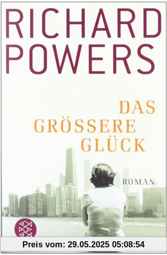 Das größere Glück. Roman