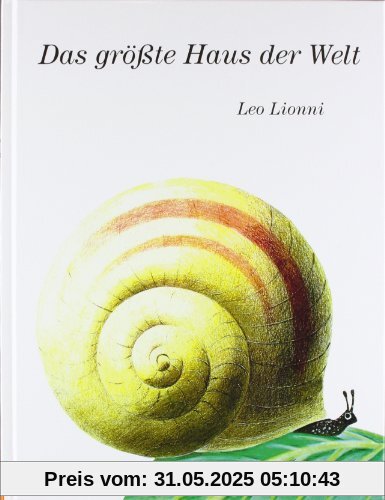 Das größte Haus der Welt: Vierfarbiges Bilderbuch Das größte Haus der Welt: Vierfarbiges Bilderbuch
