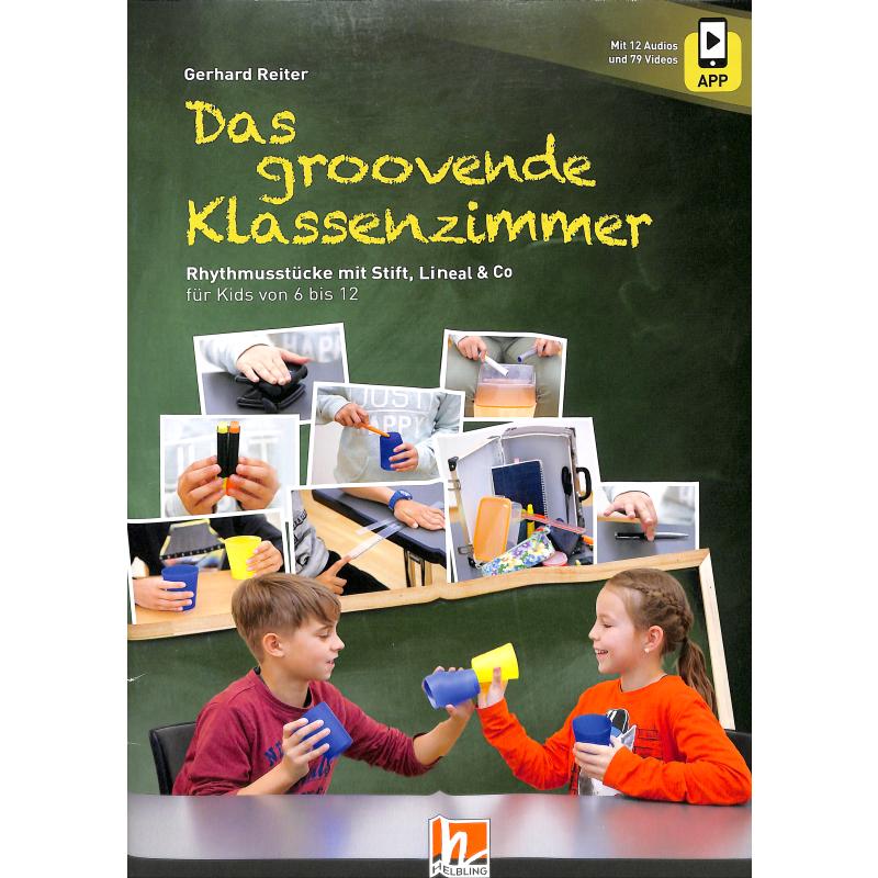 Das groovende Klassenzimmer | Rhythmusstücke mit Stift Lineal + Co