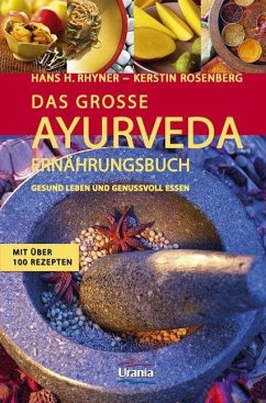 Das große Ayurveda-Ernährungsbuch von Königsfurt Urania