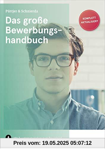 Das große Bewerbungshandbuch