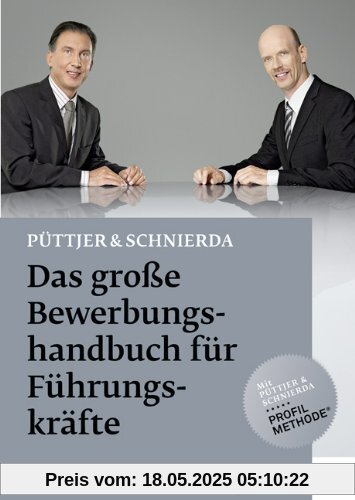 Das große Bewerbungshandbuch für Führungskräfte