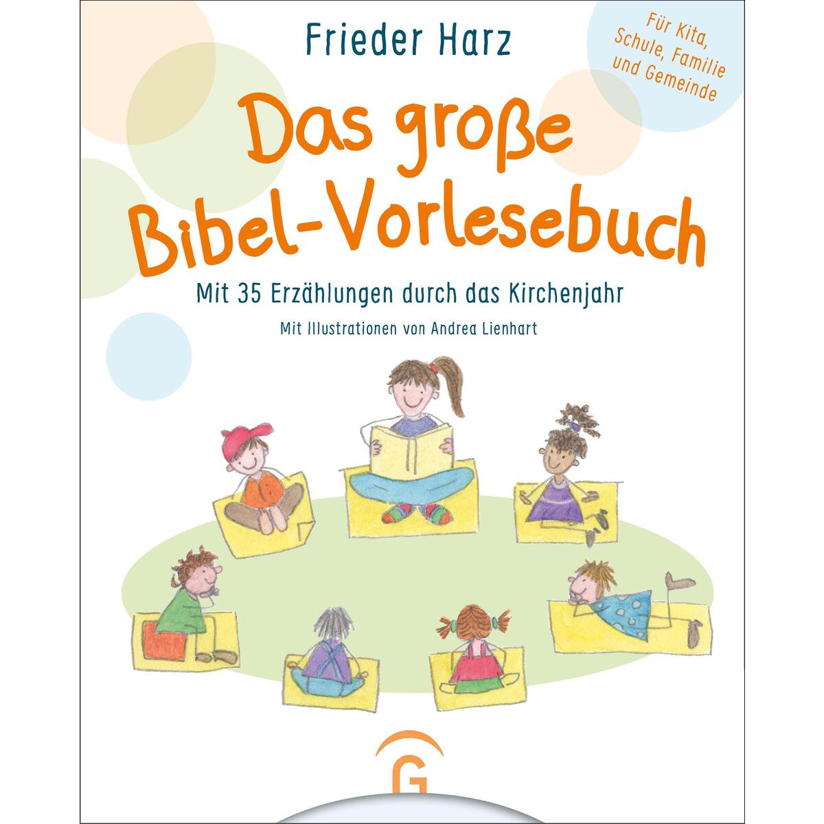 Das große Bibel-Vorlesebuch Das große Bibel-Vorlesebuch von Guetersloher Verlagshaus