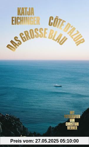 Das große Blau: Côte d'Azur