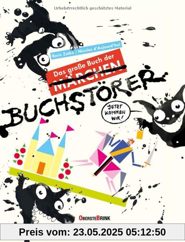 Das große Buch der Buchstörer: Frech & witzig: Grimms Märchen neu interpretiert. Ein besonderes Kinderbuch ab 5. Ideal zur Leseförderung in der Kita & Grundschule