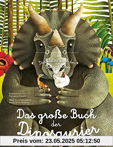 Das große Buch der Dinosaurier. Das kleine Buch der Baby-Dinos
