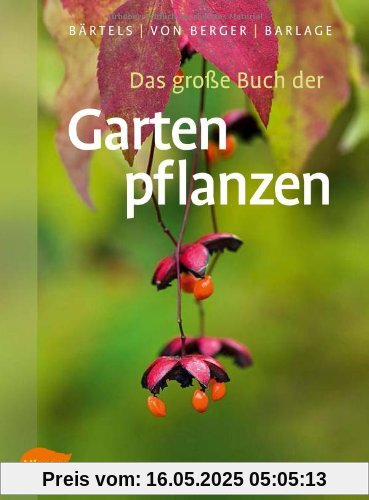 Das große Buch der Gartenpflanzen