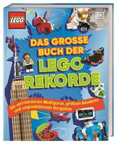 Das große Buch der LEGO® Rekorde von Dorling Kindersley