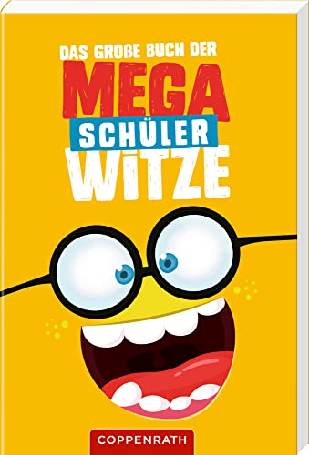 Das große Buch der Mega-Schülerwitze von Coppenrath