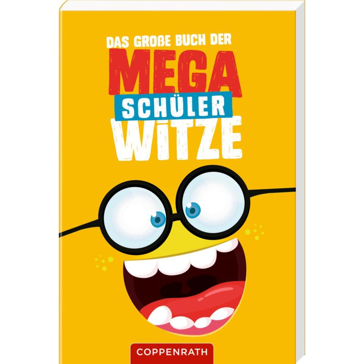 Das große Buch der Mega-Schülerwitze von Coppenrath