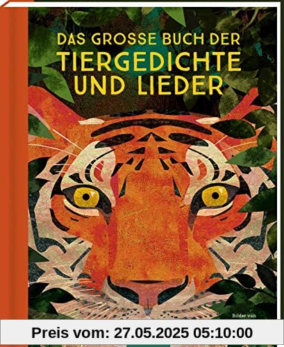 Das große Buch der Tiergedichte und Lieder: Schönes Hausbuch, Geschenk für Klein und Groß, 365 Gedichte & Lieder für jeden Tag