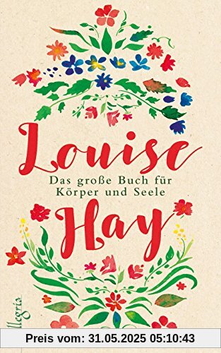 Das große Buch für Körper und Seele Das große Buch für Körper und Seele