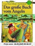 Das große Buch vom Angeln