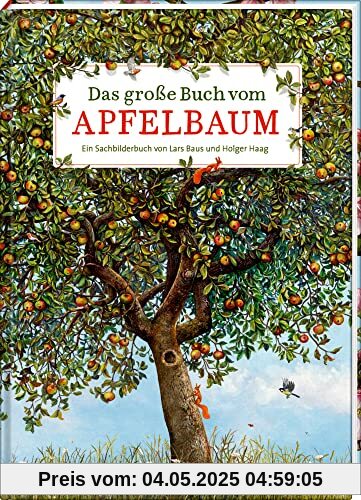 Das große Buch vom Apfelbaum (Nature Zoom)