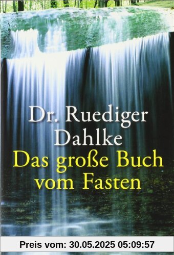 Das große Buch vom Fasten