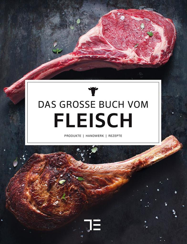 Das große Buch vom Fleisch von Graefe und Unzer Verlag