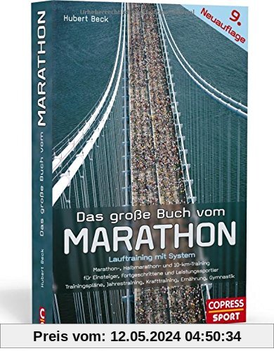 Das große Buch vom Marathon: Lauftraining mit System