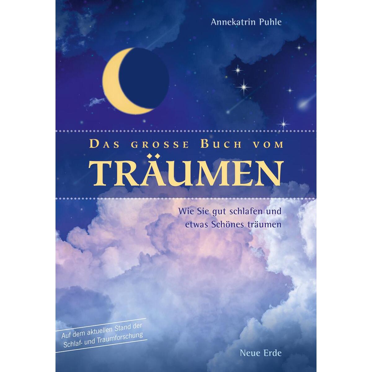 Das große  Buch vom Träumen von Neue Erde GmbH