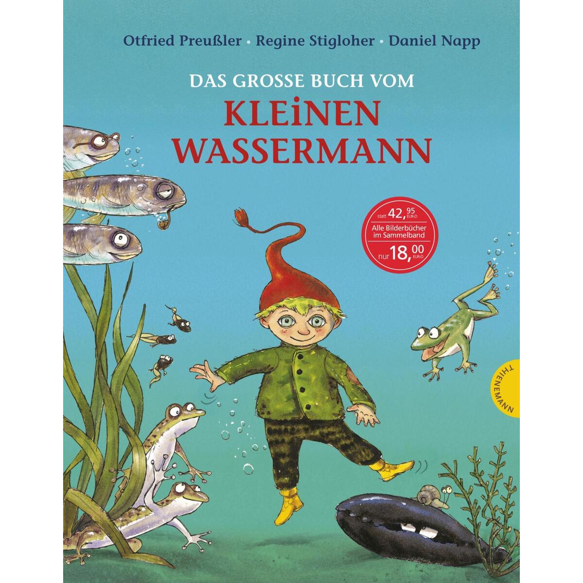 Das große Buch vom kleinen Wassermann Das große Buch vom kleinen Wassermann von Thienemann