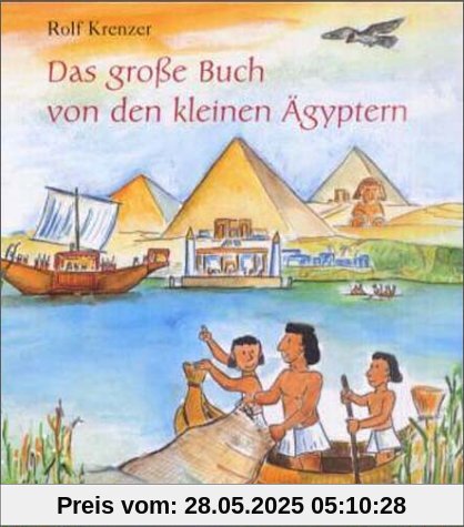 Das große Buch von den kleinen Ägyptern