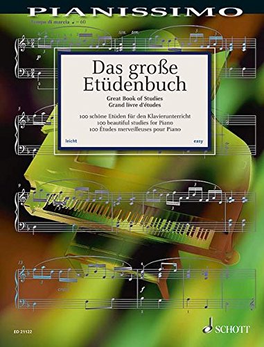 Das große Etüdenbuch: 100 schöne Etüden für den Klavierunterricht. Klavier. (Pianissimo)