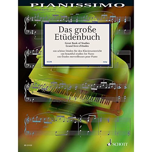 Das große Etüdenbuch: 100 schöne Etüden für den Klavierunterricht. Klavier. (Pianissimo)