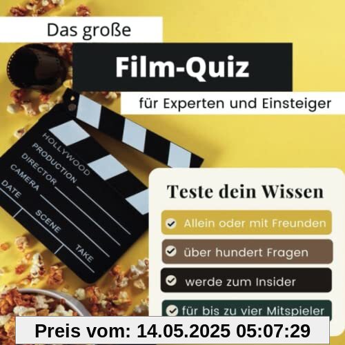 Das große Film-Quiz für Experten und Einsteiger: Teste dein Wissen. Die besten Fragen über Serien & Kino-Filme. Das perfekte Geschenk zum Geburtstag und zu Weihnachten