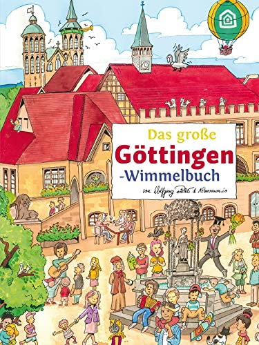 Das große GÖTTINGEN-Wimmelbuch (Städte-Wimmelbücher) von tpk-Verlag