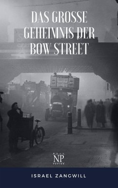 Das große Geheimnis der Bow Street (eBook, PDF) von Null Papier Verlag