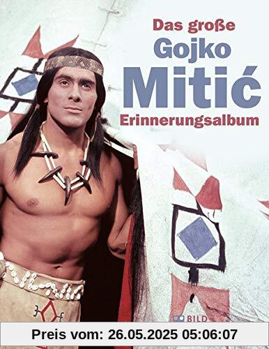 Das große Gojko-Mitic - Erinnerungsalbum