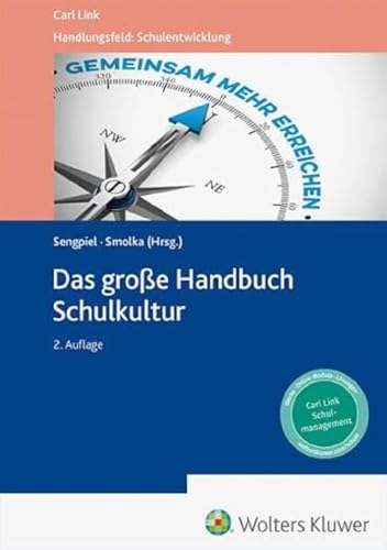 Das große Handbuch Schulkultur Das große Handbuch Schulkultur von Link, Carl
