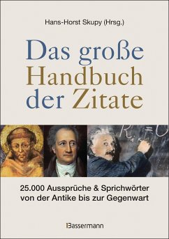 Das große Handbuch der Zitate von Bassermann
