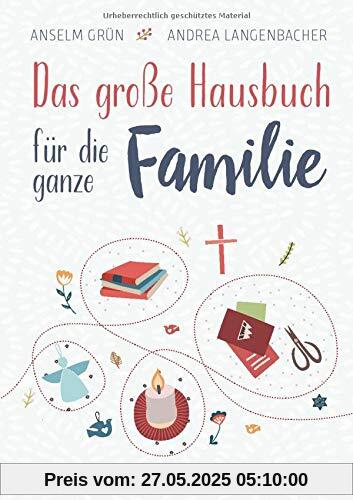 Das große Hausbuch für die ganz Familie