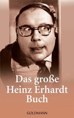 Das große Heinz Erhardt Buch von Goldmann
