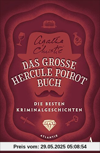 Das große Hercule-Poirot-Buch: Die besten Kriminalgeschichten