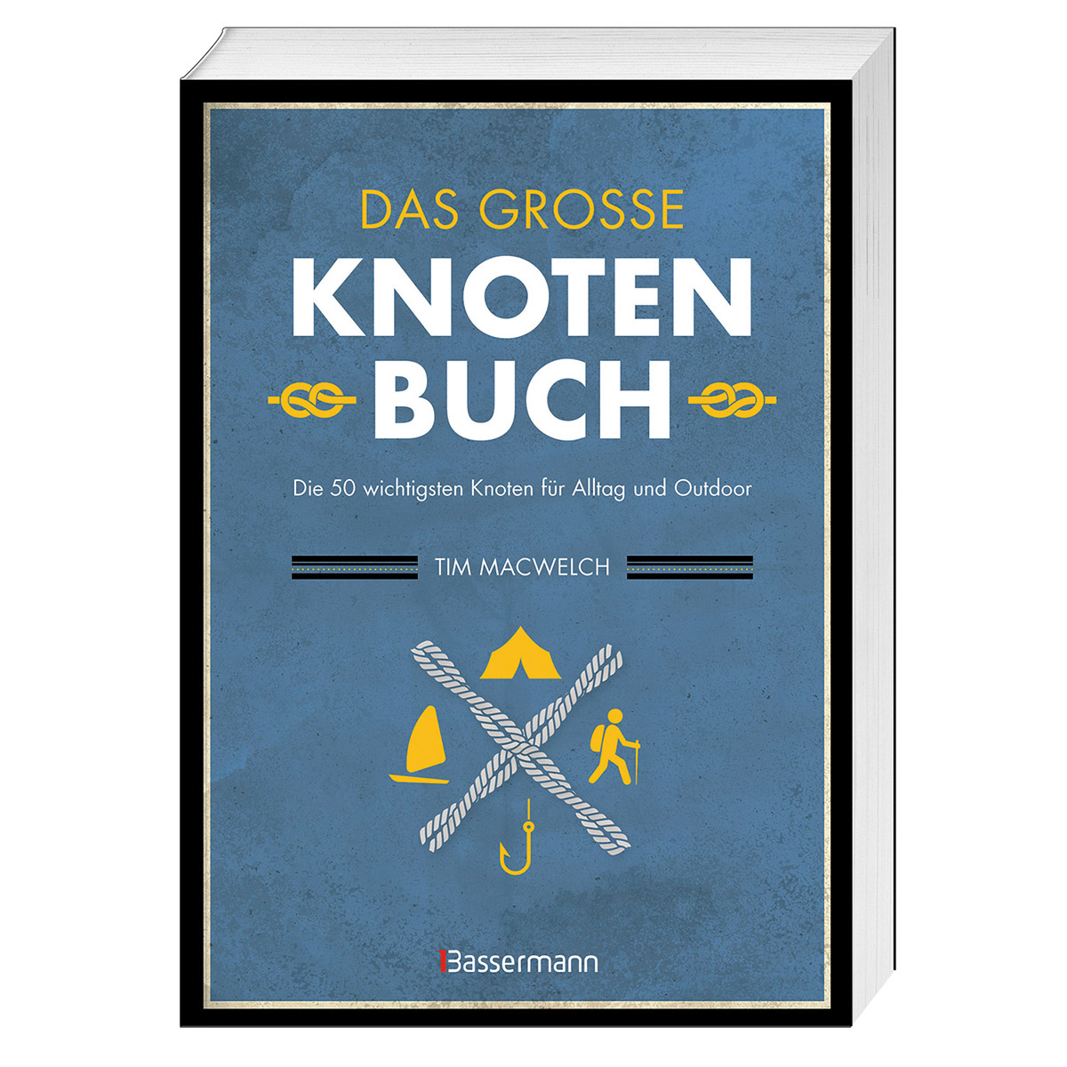 Das große Knotenbuch Das große Knotenbuch von Bassermann, Edition