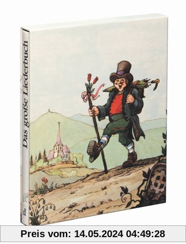 Das grosse Liederbuch: Das große Liederbuch. 204 deutsche Volks- und Kinderlieder. Mit 156 bunten Bildern von Tomi Ungerer