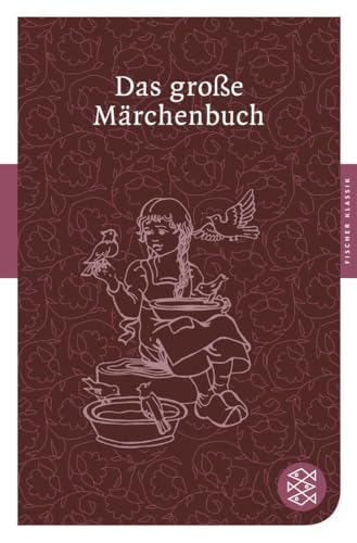 Das große Märchenbuch von FISCHERVERLAGE