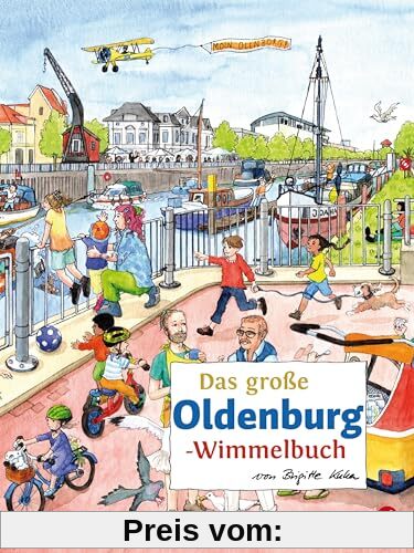 Das große OLDENBURG-Wimmelbuch (Städte-Wimmelbücher)