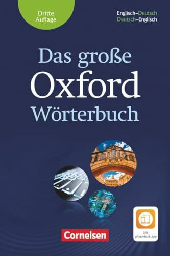 Das große Oxford Wörterbuch - Third Edition - B1-C1: Wörterbuch mit beigelegtem Exam Trainer u...