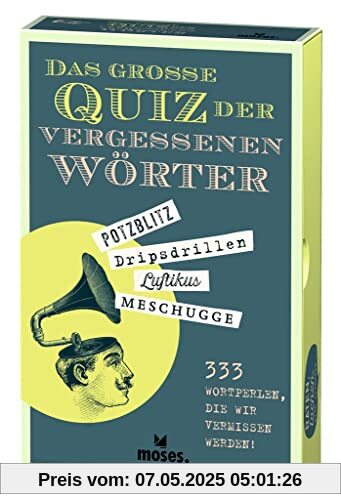 Das große Quiz der vergessenen Wörter